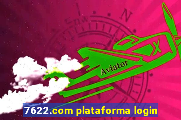 7622.com plataforma login